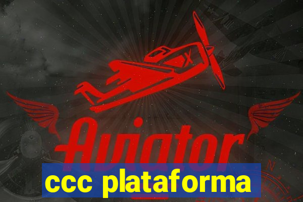 ccc plataforma